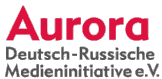 Aurora - Deutsch-Russische Medieninitiative
